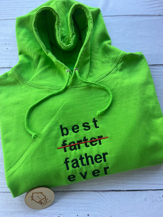 Fathers Day - Best Farter Hoody